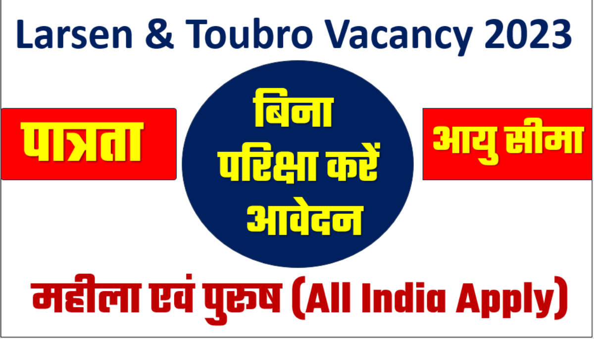 L&T Job Vacancy 2023