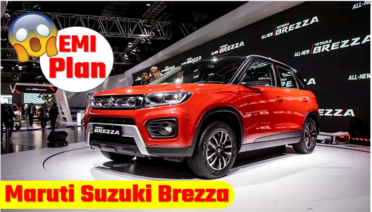 Maruti Suzuki Brezza Base Modal Finance Plan